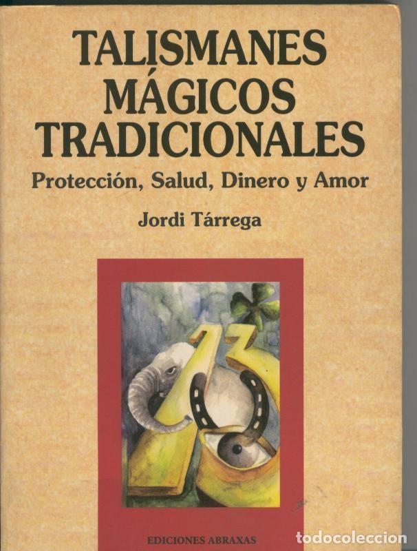 B&uuml;cher: Talismanes magicos tradicionales - Jordi Tarrega