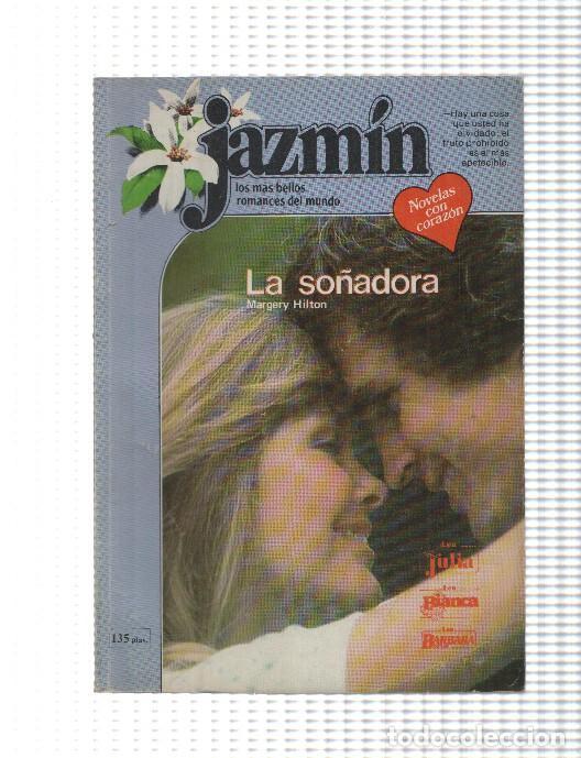 B&uuml;cher: Jazmin numero 198: La so&ntilde;adora - Margery Hilton