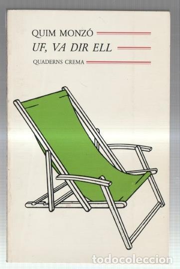 Libros: Uf, va dir ell - Quim Monzo - Foto 1