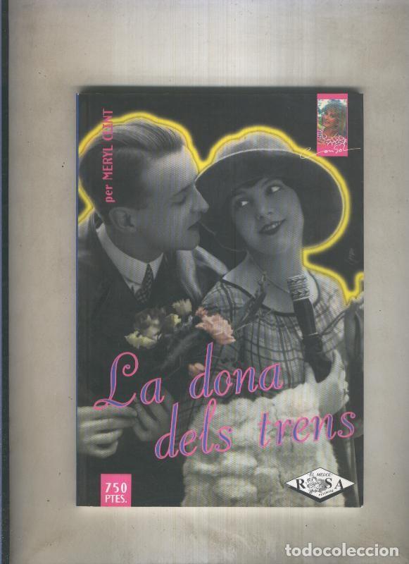 Libri di seconda mano: Rosa Pitimini numero 12: La dona dels trens - Meryl Clint