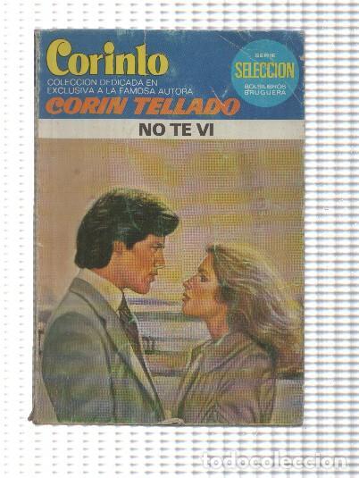 Libros: Corinto numero 777: No te vi - Corin Tellado
