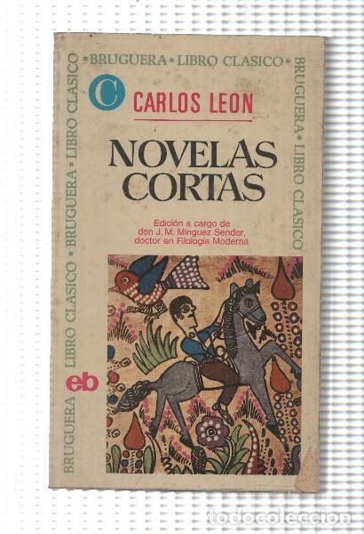 Libros: Novelas cortas de Carlos Leon - Carlos Leon - Foto 1