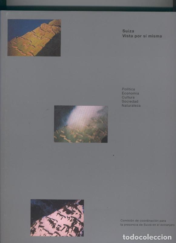 Libri di seconda mano: Suiza vista por si misma - Varios