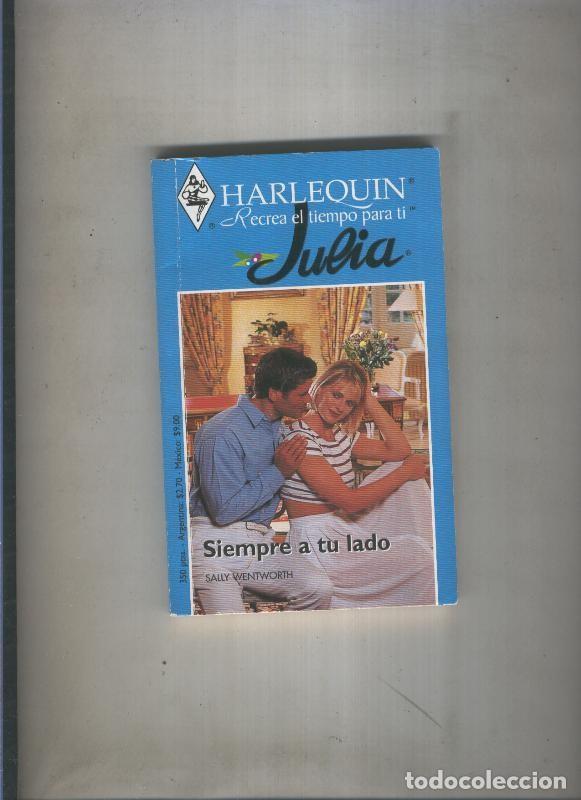 Libri di seconda mano: Julia numero 0974: Siempre a tu lado - Sally Wentworth