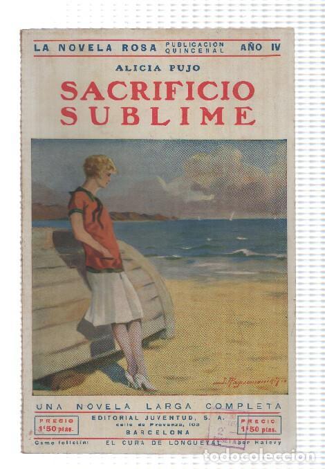 Libri di seconda mano: La novela rosa. Sacrificio sublime - Alicia Pujo
