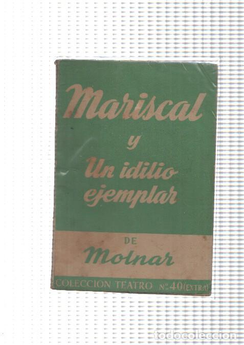Libros: Mariscal y un idilio ejemplar - Francisco Molnar - Foto 1