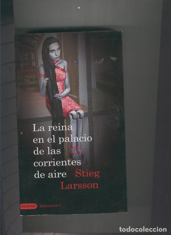 Libri di seconda mano: La reina en el palacio de las corrientes de aire - Stieg Larsson