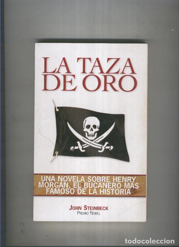 Libros: La taza de oro - John Steinbeck - Foto 1