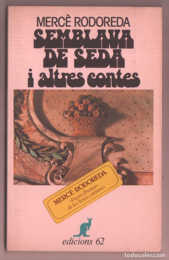 Libros: Semblava de seda i altres contes - Merce Rodoreda - Foto 1