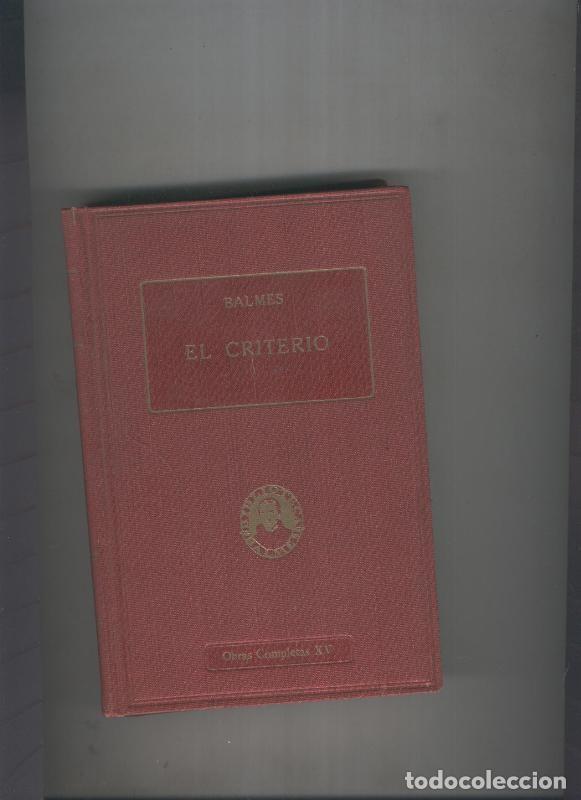 books: El Criterio - Jaime Balmes, pbro