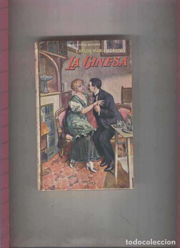 B&uuml;cher: Biblioteca Sopena numero 02: La Ginesa - Carlos Maria Ocantos