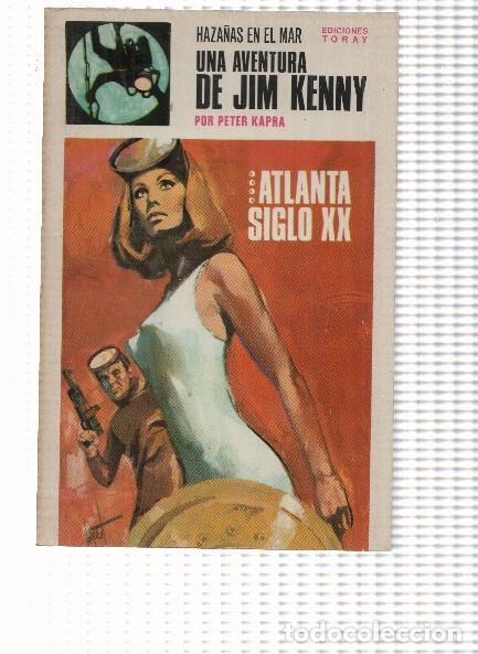 Libros: Haza&ntilde;as en el mar: Jim Kenny numero 07: Atlanta siglo XX - Peter Kapra