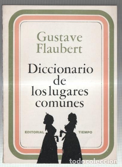 Libros: Diccionario de los lugares comunes - Gustave Flaubert - Foto 1