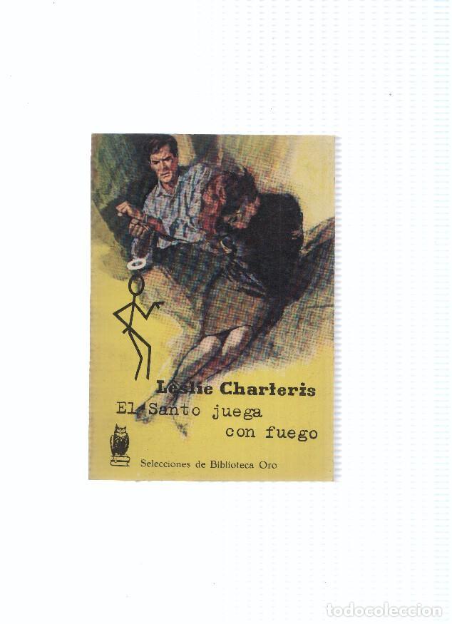 Libri di seconda mano: Selecciones de Biblioteca Oro numero 226: El Santo juega con fuego - Leslie Charteris