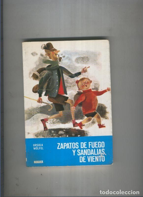 books: Zapatos de fuego y sandalias de viento - Ursula Wolfel