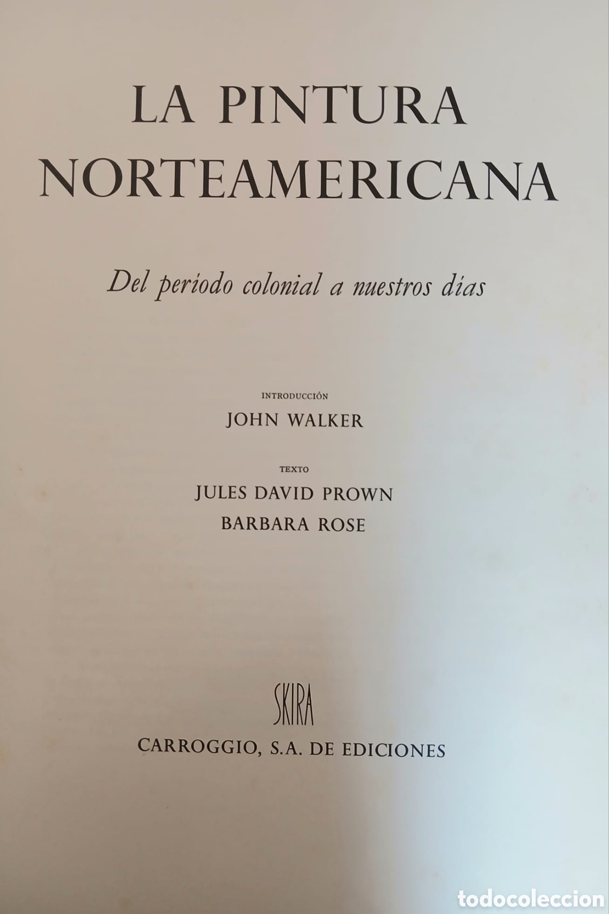 Libros: La pintura norteamericana, John Walker. - Foto 2