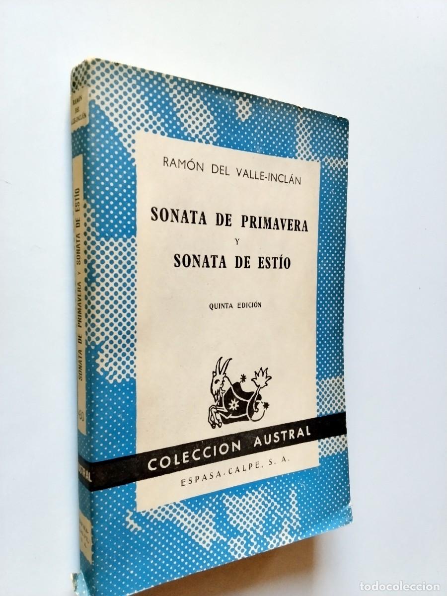 Libros: Ram&oacute;n Mar&iacute;a del Valle-Incl&aacute;n - Sonata de primavera / Sonata de est&iacute;o. Memorias del Marqu&eacute;s de Bradom