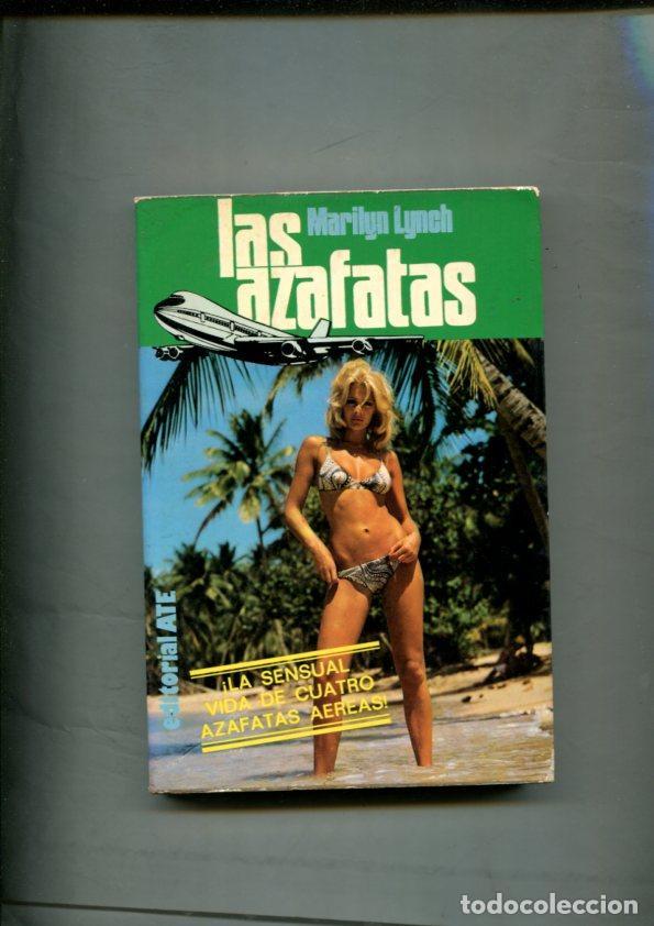 Libros: Las azafatas: la sensual vida de cuatro azafatas aereas - Marilyn Lynch