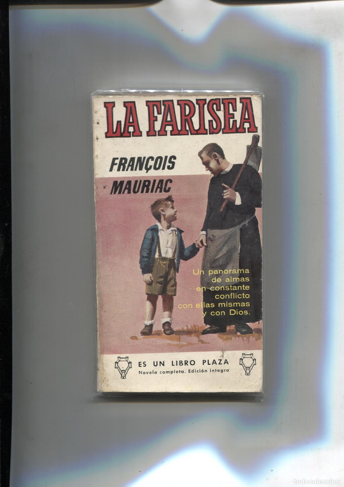 Libros: Libro Plaza: La Farisea - Fran&ccedil;ois Mauriac - Foto 1