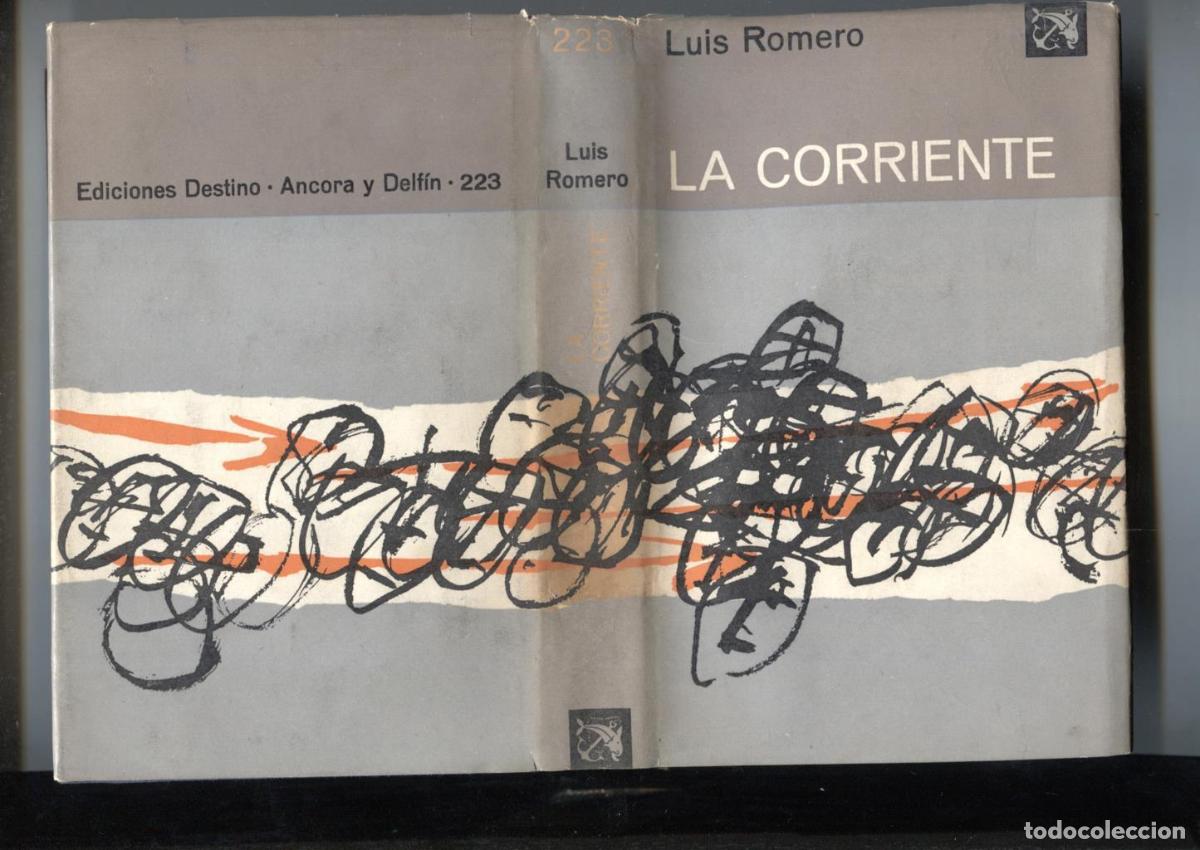 Libros: Ancora y Delfin numero 223: La corriente - Luis Romero - Foto 1