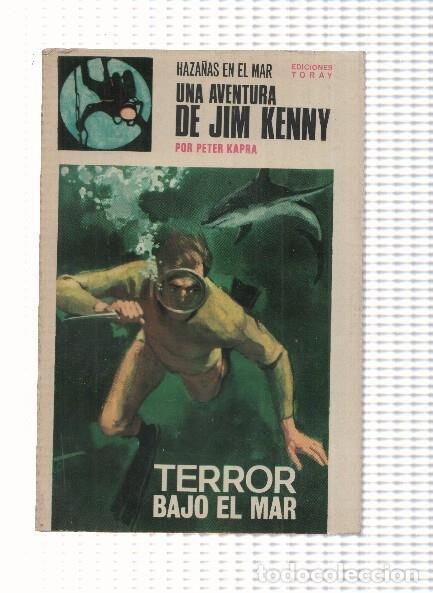 B&uuml;cher: Haza&ntilde;as en el mar: Jim Kenny numero 01: Terror bajo el mar - Peter Kapra