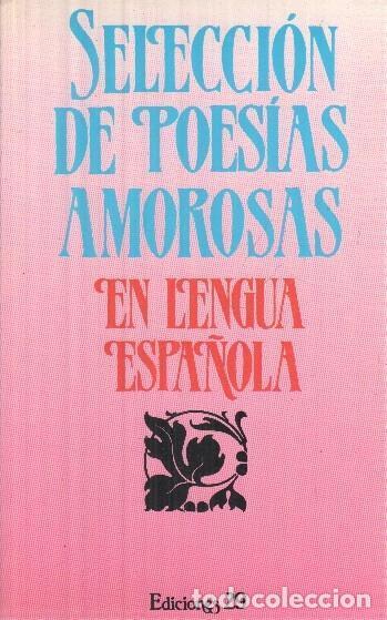 Libri di seconda mano: Seleccion de Poesias Amorosas - Varios