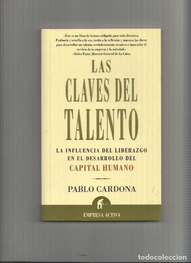 Libros: Las claves del talento - Pablo Cardona - Foto 1