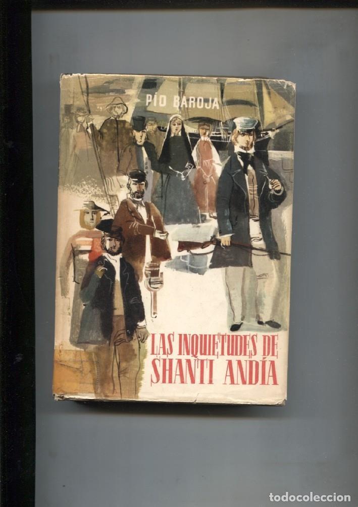 Libri di seconda mano: Autores Espa&ntilde;oles e Hispanoamericanos: Las inquietudes de Shanti Andia - Pio Baroja