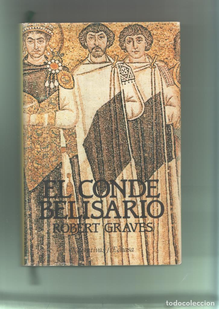 Libros: El conde Belisario - Robert Graves - Foto 1