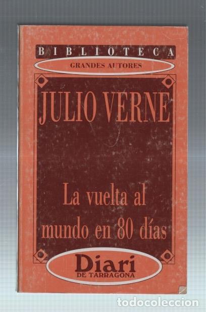 B&uuml;cher: Biblioteca Grandes Autores: La vuelta al mundo en 80 dias - Julio Verme