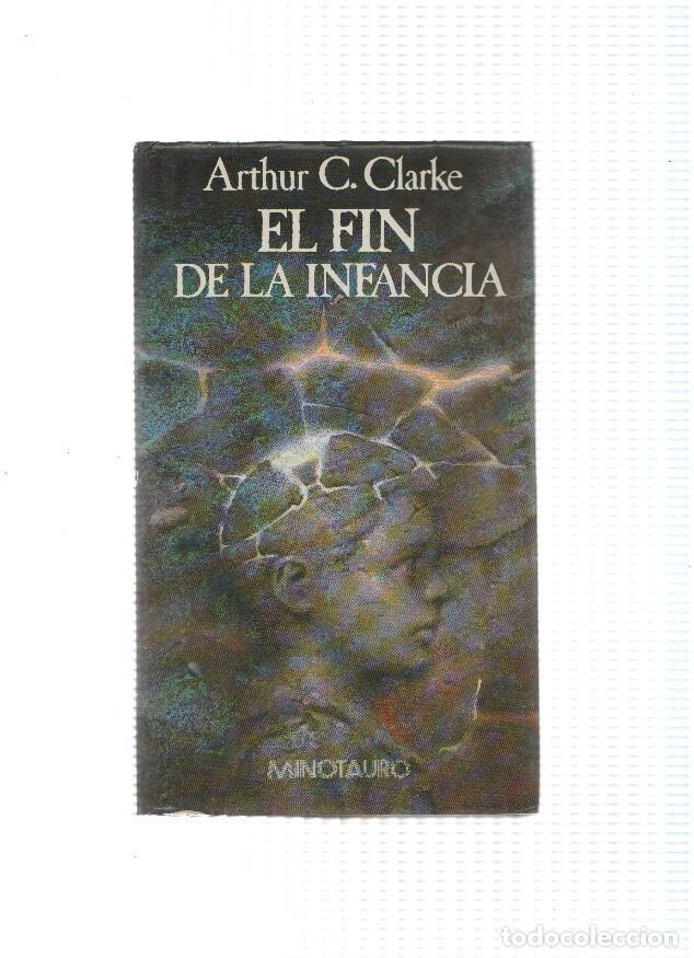 Libros: El Fin De La Infancia - Arthur C.Clarke - Foto 1