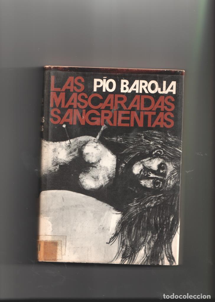 Libros: Las mascaradas sangrientas - Pio Baroja - Foto 1