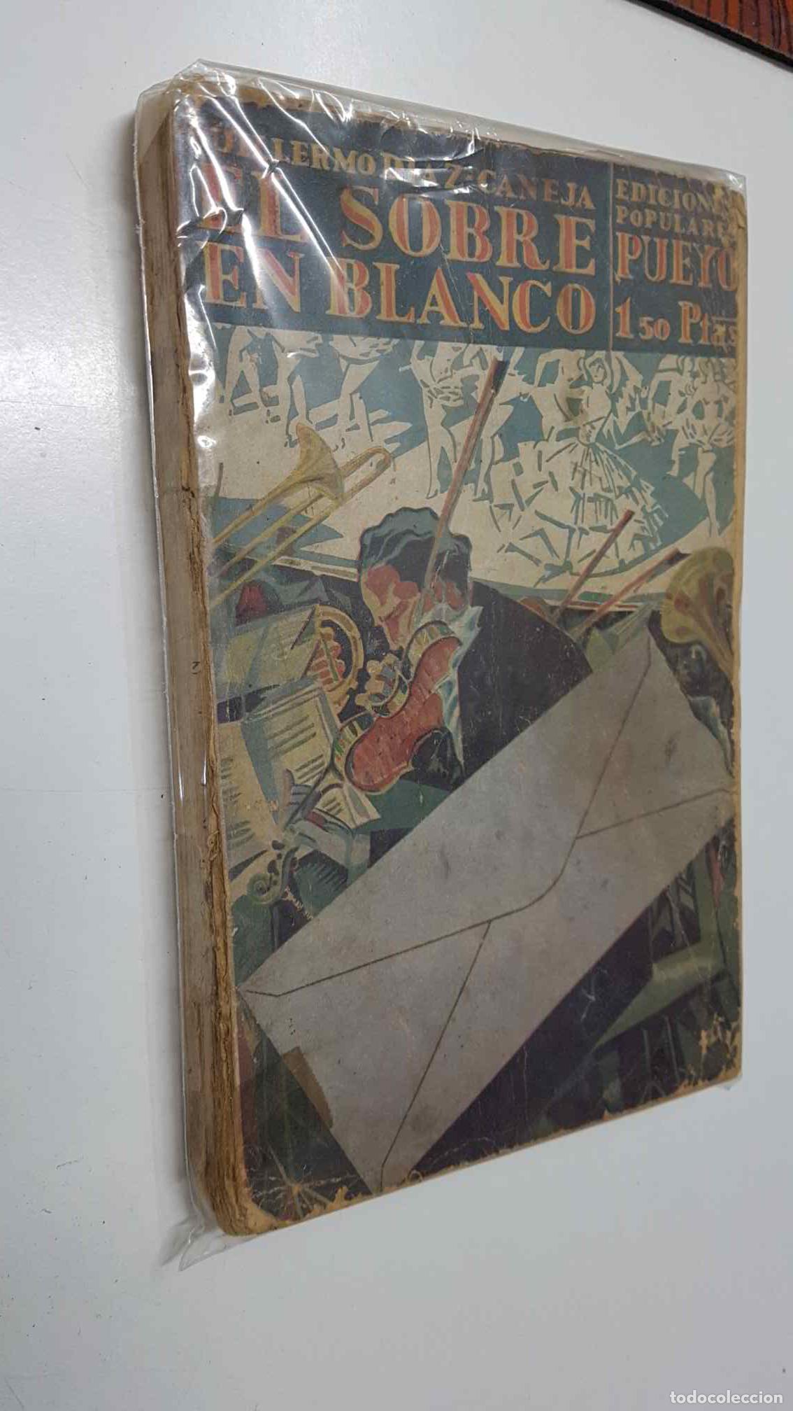 books: Edicion Popular Pueyo: El sobre en blanco (lomo estropeado) - Guilleremo Diaz Caneja