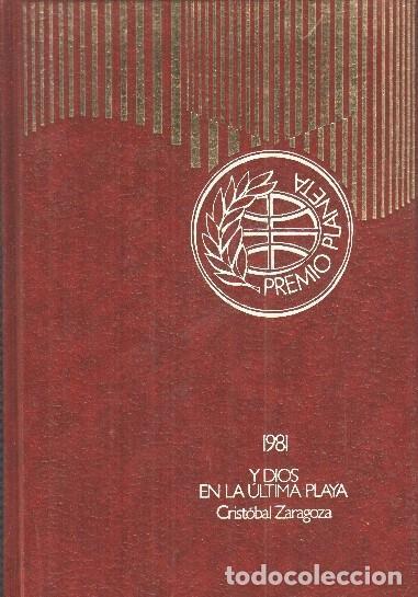 Libros: Premio Planeta: Y Dios en la ultima playa - Cristobal Zaragoza - Foto 1