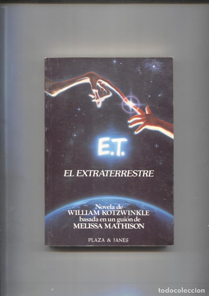Libros: ET el extraterrestre - William Kotzwinkle - Foto 1
