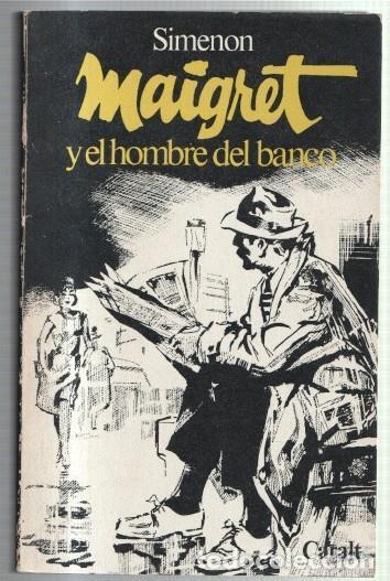 Libros: Maigret y el hombre del banco - Georges Simenon - Foto 1