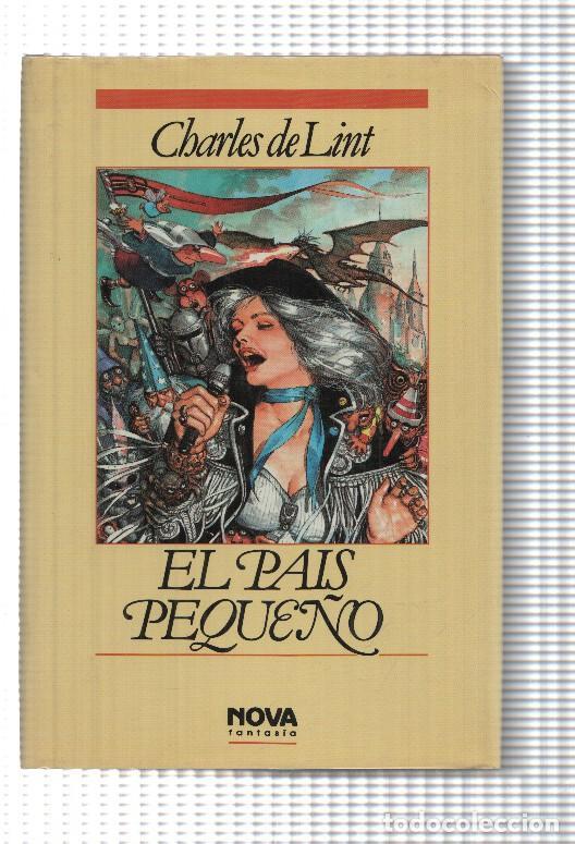 Libros: El pais peque&ntilde;o - Charles de Lint - Foto 1