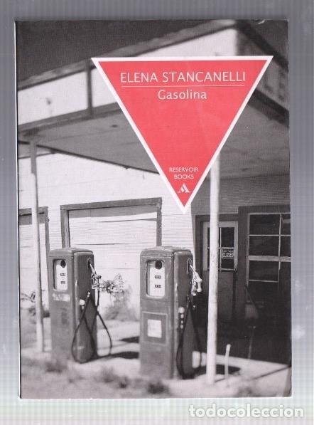 Libros: Gasolina - Elena Stancanelli - Foto 1