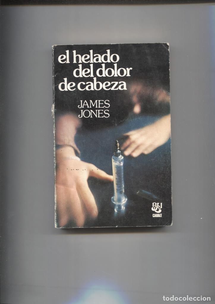 Libros: El helado del dolor de cabeza - James Jones - Foto 1