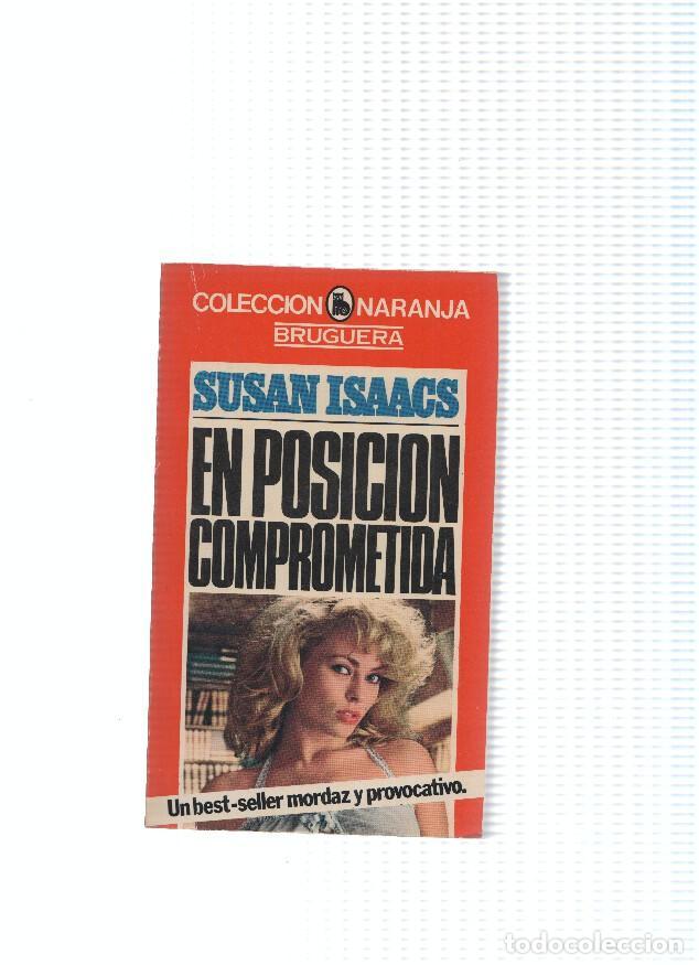 Libros: Coleccion Naranja numero 13: En posicion comprometida - Susan Isaacs - Foto 1