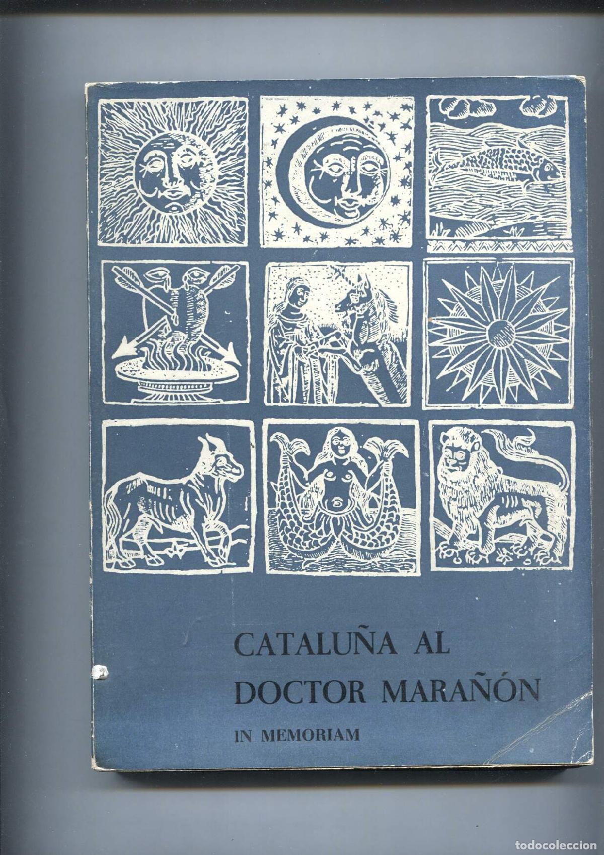 Libros: Catalu&ntilde;a Al Doctor Mara&ntilde;on - Varios - Foto 1