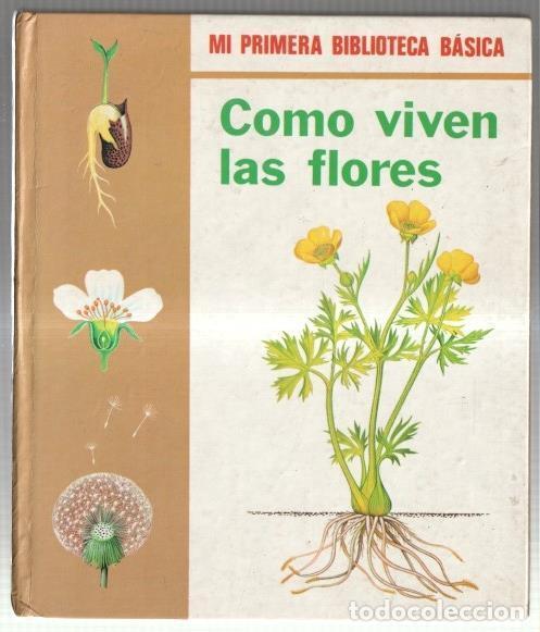 Libros: Como viven las flores - Varios - Foto 1