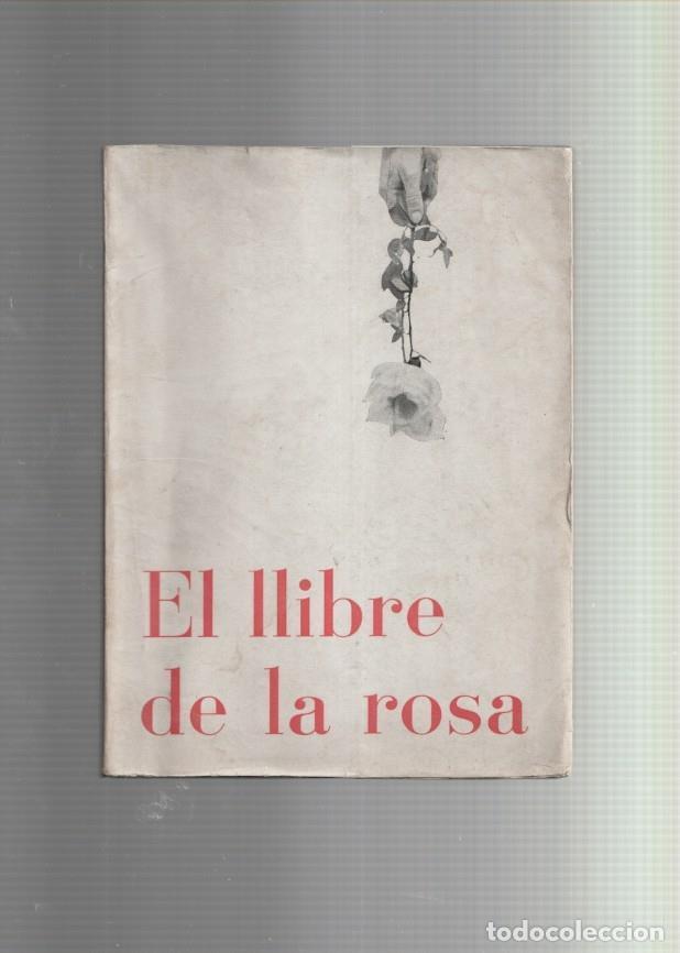 Libros: El llibre de la rosa - Varios - Foto 1