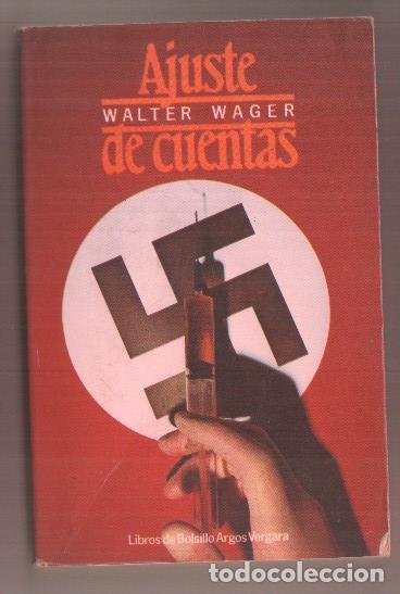 Libros: Ajuste de cuentas - Walter Wager - Foto 1