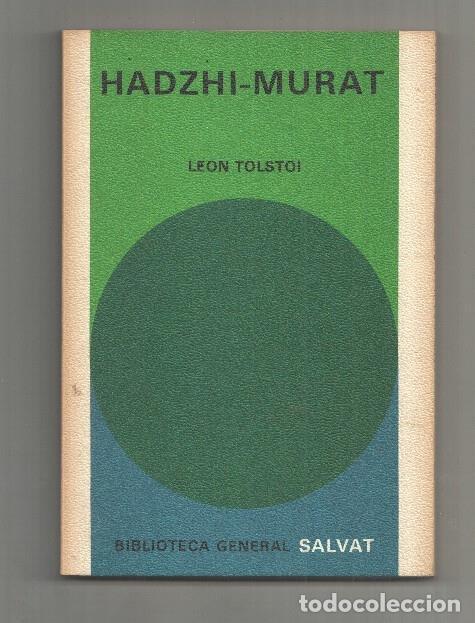 B&uuml;cher: Biblioteca General Salvat numero 57: Hadzhi-Murat - Leon Tolstoi