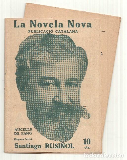 Libros: La novela nova numero 12: Aucells de fang - Santiago Rusi&ntilde;ol