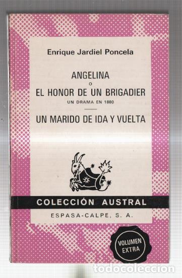 Libros: Angelina o el honor de un Brigadier-Un marido de ida y vuelta - Enrique Jardiel Poncela