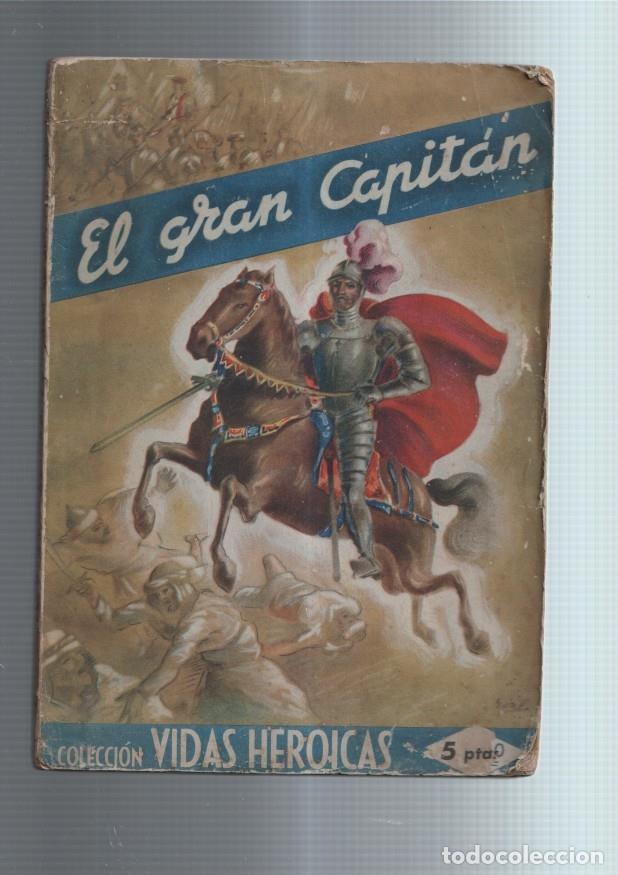 B&uuml;cher: Coleccion Vidas Heroicas: El gran capitan (ejemplar aviejado) - Jose Poch Noguer