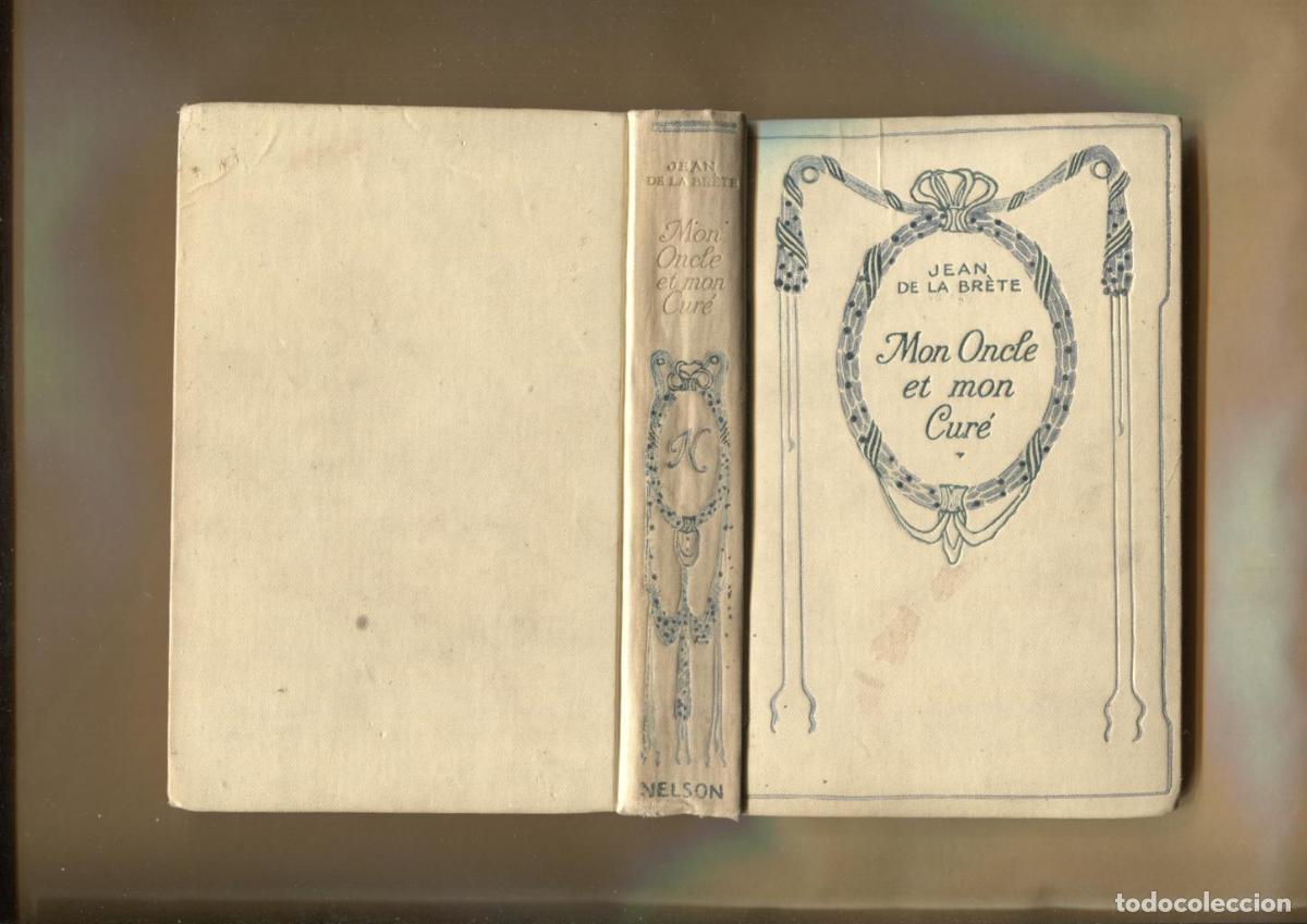 Libros: Mon Oncle et mon Cure - Jean de la Brete - Foto 1