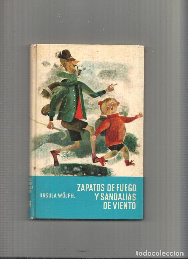 books: Zapatos de fuego y sandalias de viento - Ursula Wolfel
